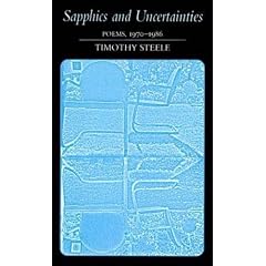 SAPPHICS AND UNCERTAINTIES: POEMS, 1970-1986