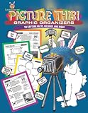  : Picture This! Graphic Organizers