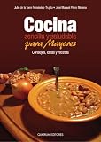 Review Quorum  / Cocina sencilla y saludable para mayores