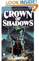 Crown of Shadows: the Coldfire Trilogy