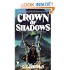 Crown of Shadows (The Coldfire Trilogy, Book 3)