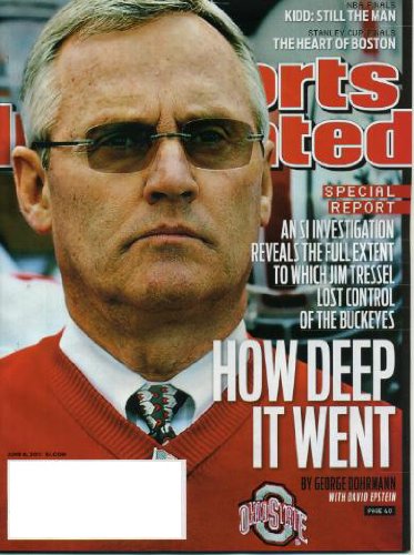 Sports Illustrated June 6 2011 Jim Tressel/The Ohio State University on Cover (Special Report - How Deep It Went), Jason Kidd/Dallas Mavericks, Candace Parker/Los Angeles Sparks, Luis Salazar/Milwaukee Braves, Stanley Cup - Boston Bruins