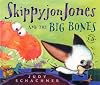 Skippyjon Jones and the Big Bones