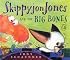Skippyjon Jones and the Big Bones (Skippyjon Jones)
