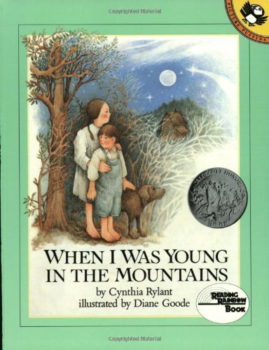 When I Was Young in the Mountains (Reading Rainbow Books) by Rylant Cynthia (1993-01-01) Paperback