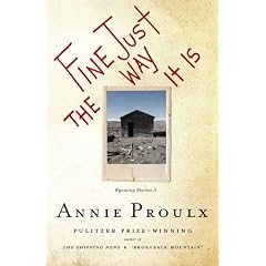 Fine Just the Way It Is: Wyoming Stories 3