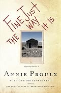 Fine Just the Way It Is: Wyoming Stories 3