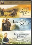 Love`s Abiding Joy / Love Come`s Softly / Love`s Enduring Promise
