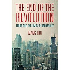 The End of the Revolution: China and the Limits of Modernity