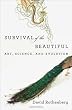 Image of Survival of the Beautiful: Art, Science, and Evolution