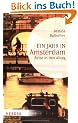Ein Jahr in Amsterdam: Reise in den Alltag (HERDER spektrum)