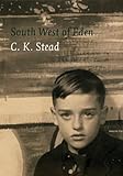 South-west of Eden : a memoir, 1932-1956