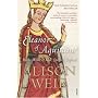 Eleanor of Aquitaine: By the Wrath of God, Queen of England