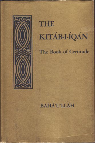 Kitab-I-Iqan, Book of Certitude