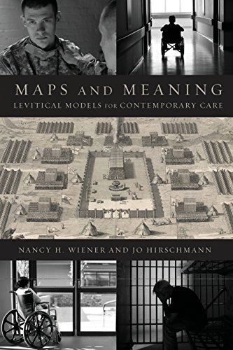 Maps and Meaning: Levitical Models for Contemporary Care