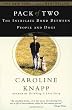 Pack of Two: The Intricate Bond Between People and Dogs