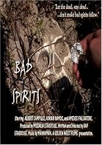 BAD SPIRITS