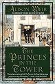The Princes in the Tower (Reprint) (Paperback)