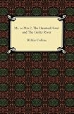Miss or Mrs.?, The Haunted Hotel, and The Guilty River