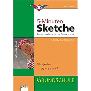 5-Minuten-Sketche: Feiern und Feste an der Grundschule