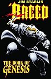 'Breed. Volume one, The book of Genesis