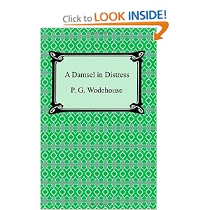 A Damsel in Distress (Collector's Wodehouse) P.G. Wodehouse