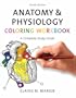 Anatomy & Physiology Coloring Workbook: A Complete Study Guide (9th Edition)