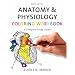 Anatomy & Physiology Coloring Workbook: A Complete Study Guide (9th Edition)
