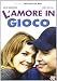 L' Amore In Gioco