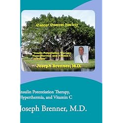 Insulin Potentiation Therapy, Hyperthermia, and Vitamin C