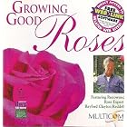 Growing Good ROSES Compact disc CD-ROM (Featuring Renowned Rose Expert Rayford Clayton... by Rayford Clayton Reddell