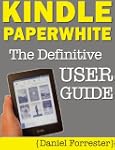 Kindle Paperwhite Manual: The Definit...