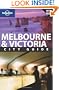 Lonely Planet Melbourne & Victoria, 7th Edition 7th Ed.