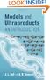 Models and Ultraproducts: An Introduction (Dover Books on Mathematics)