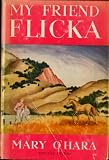 My Friend Flicka (A Story Press Book)