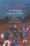 May 5, 1862: A Story of Cinco de Mayo (Pine Ivy Pocket Books)