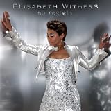Elisabeth Withers No Regrets