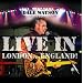 Live in London...England!