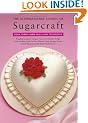 The International School of Sugarcraft: New Skills and Techniques Bk. 3