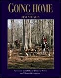 Going Home: Forewords by HRH the Prince of Wales and Mason H.Lampton