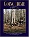 Going
Home:
Forewords
by
HRH
the
Prince
of
Wales
and
Mason
H.Lampton