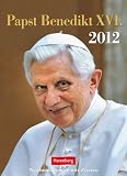 Papst Benedikt XVI. 2012: Harenberg Wochenkalender mit Zitaten - Benedikt XVI.