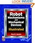 Robot Mechanisms and Mechanical Devices Illustrated
