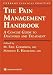 Books : The Pain Management Handbook: A Concise Guide to Diagnosis and Treatment