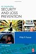 Security and Loss Prevention, Fifth Edition: An Introduction