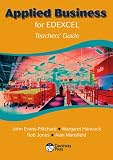 Applied Business for Edexcel Teacher s Guide (Applied Business for Edexcel)