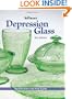 Warman's Depression Glass: Identification and Value Guide (Warman's Depression Glass: A Value & Identification Guide)