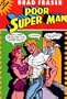Poor Super Man: A Play With Captions (Prairie Play Series, No. 14)