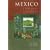 Mexico: A Traveler's Literary Companion