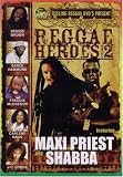 Picture Of Reggae Heroes Vol.2 Featuring Maxi Priest & Shabba